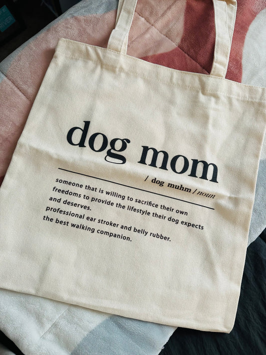 Dog Mom Tote